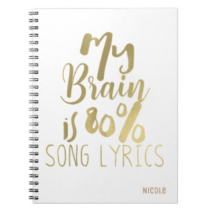 Carnet Mon cerveau est 80% de paroles de chansons or pers