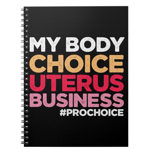 Carnet Mon choix corporel Uterus Business Prochoice Femin (Devant)