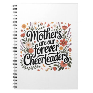 Carnet Mothers Are Our Forever Cheerleaders