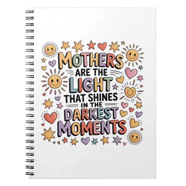 Carnet Mothers Are The Light That Shines In Moments (Devant)
