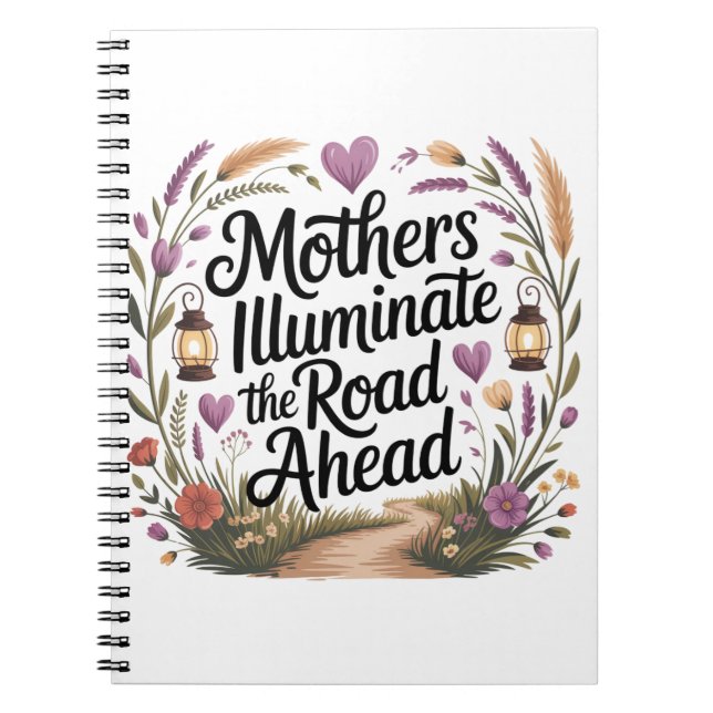 Carnet Mothers Illuminate The Road Ahead (Devant)