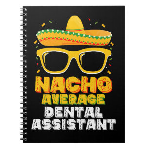 Carnet Nacho Assistant dentaire moyen Cinco De Mayo