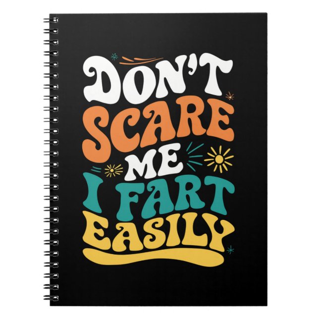 Carnet Ne me fais pas peur Je pète facilement Citation dr (Devant)