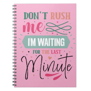 Carnet Ne me pressez pas