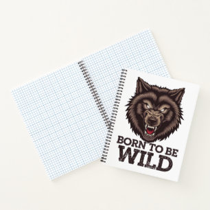 Carnet Né pour être loup sauvage : Esprit Alpha non dompt