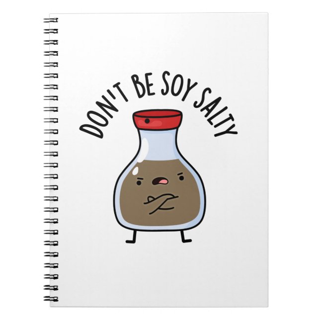 Carnet Ne sois pas salé de soja drôle de sauce de soja (Devant)
