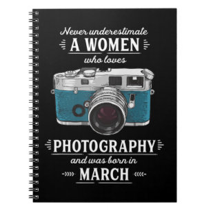 Carnet Ne Sous-Estimez Jamais Une Femme Qui Aime La Photo