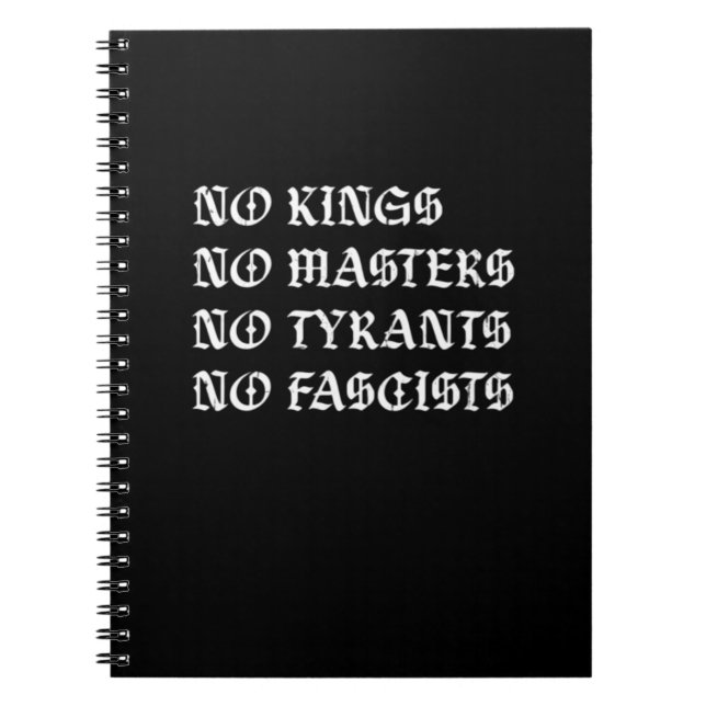 Carnet No Kings No Masters No Tyrants No Fascists Style (Devant)