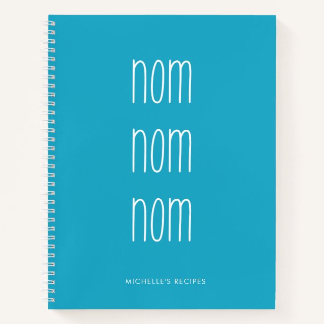 Carnet Nom Nom Nom Nom Nom Cuisine Recette (Devant)