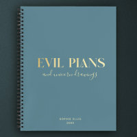 Nom personnalisé Fun Cool Chic PLANS EVIL Planific