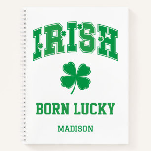 Carnet Nom personnalisé Irish Born Lucky