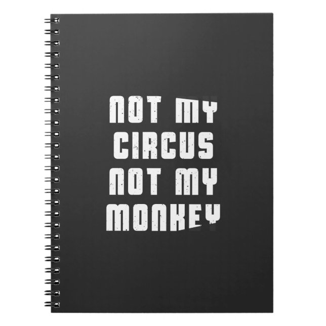 Carnet Non mon cirque non mon singe (Devant)