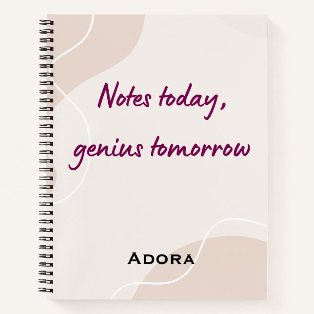 Carnet Notebook Quotes – “Notes Today, Genius Tomorrow” (Devant)