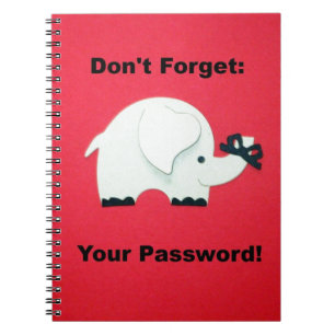 Carnet N'oublie pas ton mot de passe.