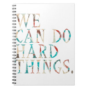 Carnet Nous Pouvons Faire Des Choses Difficiles , Design