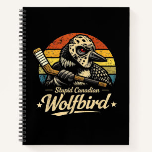 Carnet Oiseau loup canadien stupide 