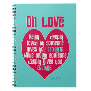 Carnet On Love. Citation de Lao Tzu