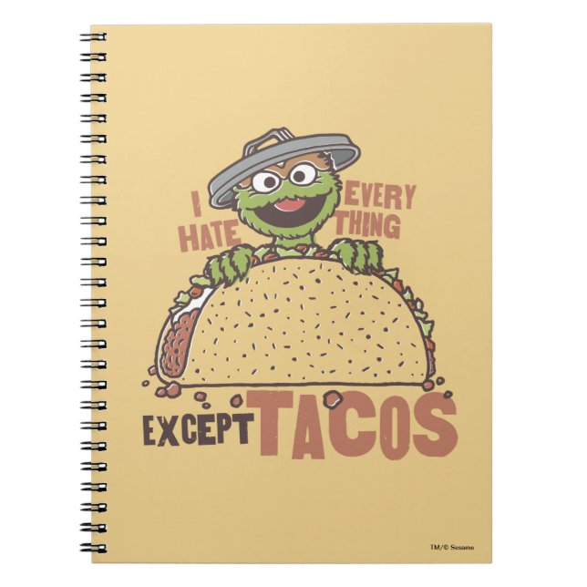Carnet Oscar Je Déteste Tout Sauf Les Tacos (Devant)