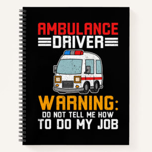 Carnet Paramètre du pilote d'ambulance faire mon travail