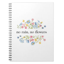 Pas de pluie, pas de fleurs |