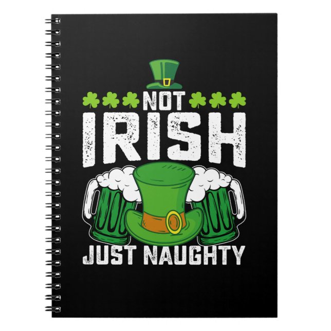 Carnet Pas Irlandais Juste Naughty Funny St Patrick's Day (Devant)