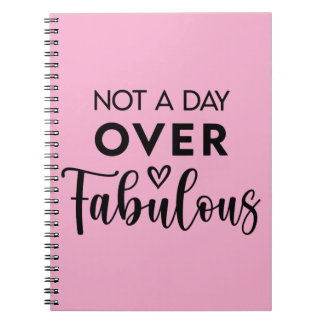 Carnet Pas un jour de plus que fabuleux – Citation drôle