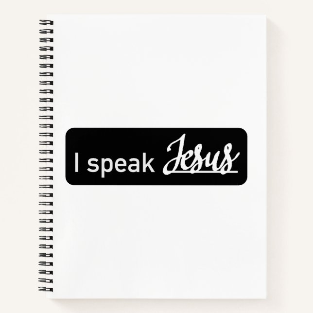 Carnet Personnalisé Je parle Jésus Noir & Blanc sur Blanc (Devant)