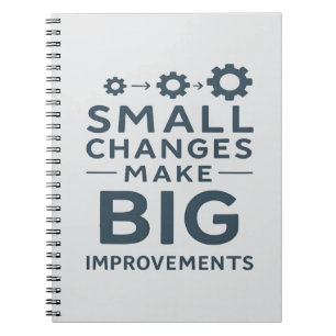 Carnet Petits changements font de grandes améliorations C