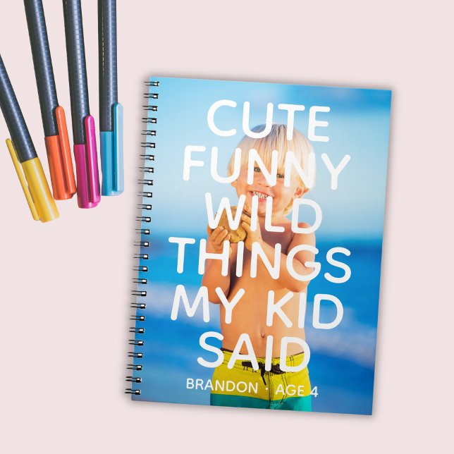 Carnet Photo Personnalisée Des Choses Sauvages Drôle Que  (Custom Photo Cute Funny Wild Things My Kid Said Notebook
)