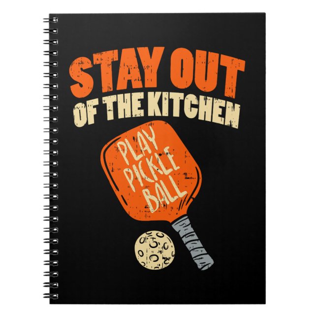 Carnet Pickleball - Restez Hors De La Cuisine (Devant)