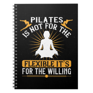 Carnet Pilates N'Est Pas Pour La Flexibilité