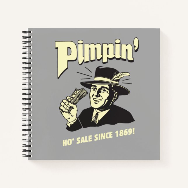 Carnet Pimpin' Ho Vente Depuis 1869 ! (Devant)