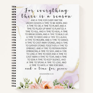 Carnet Pour Tout Ce Qu'Il Y A, Ecclesiastes 3:1-8