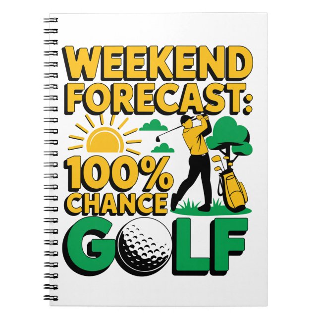 Carnet Prévision de fin de semaine 100% Chance de golf (Devant)