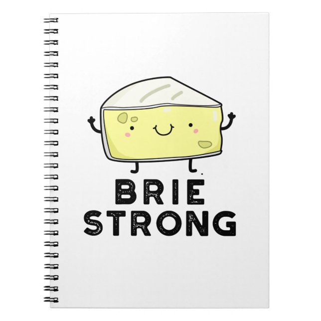 Carnet Pun Fromage Fort Brie Drôle Positif  (Devant)