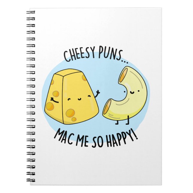 Carnet Puns Cheesy Mac Me So Happy Funny Food Pun (Devant)