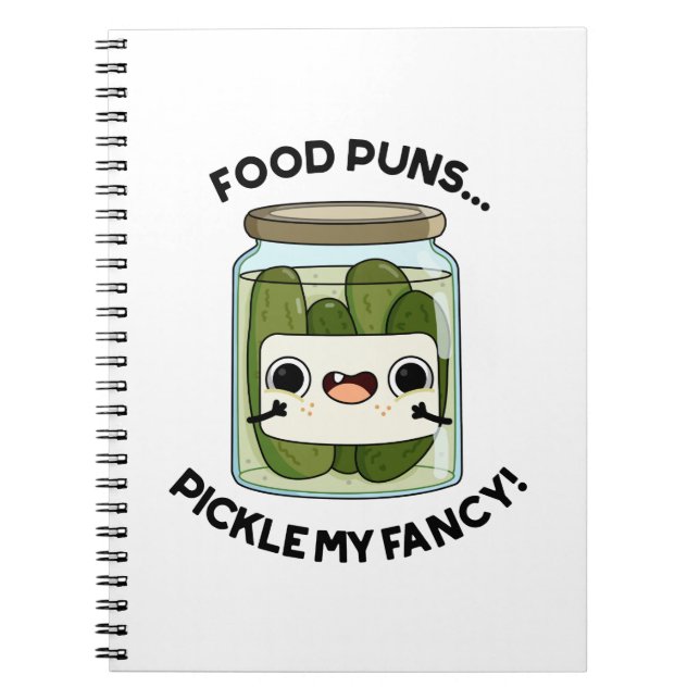 Carnet Puns de nourriture Les pickles me plaisent Blague  (Devant)
