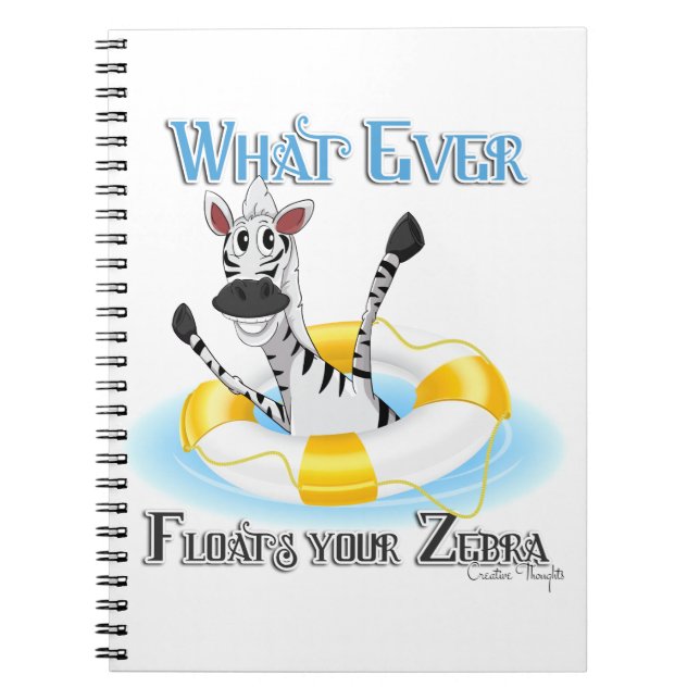 Carnet Quelque chose de drôle flotte votre Zebra (Devant)