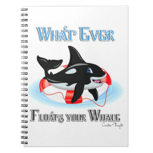 Carnet Quoi qu'il flotte votre baleine 2