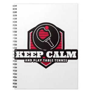 Carnet Restez Calme Et Jouez Au Tennis De Table