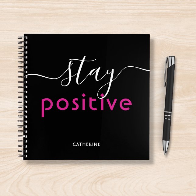 Carnet Restez positif Typographie moderne Nom personnalis (Créateur téléchargé)