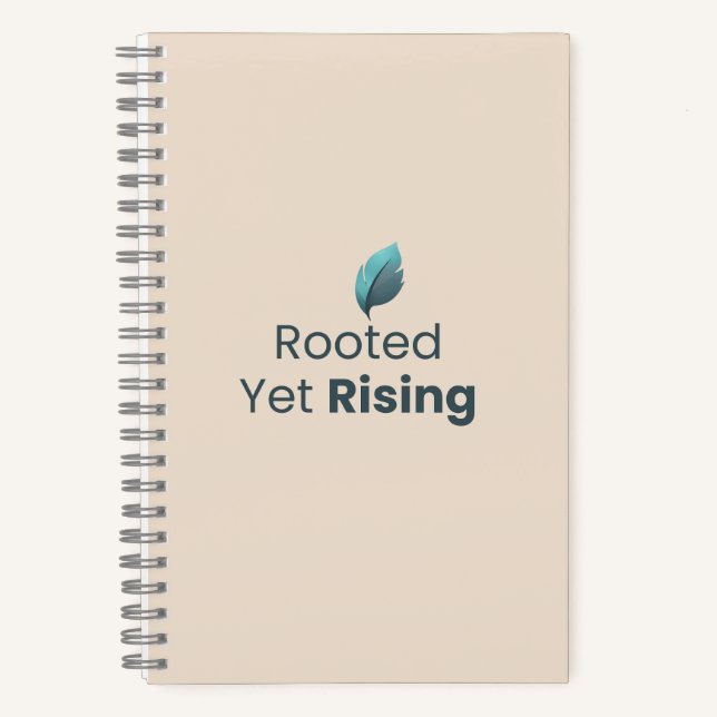 Carnet Rooted Yet Rising Minimal Motivational Notebook (Recto)