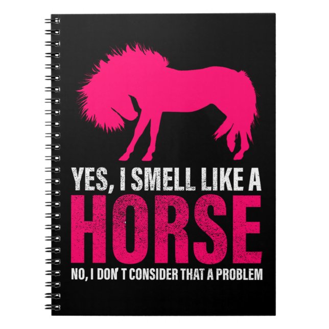 Carnet Rose Chaud Oui Je Sens Comme Un Cheval (Devant)