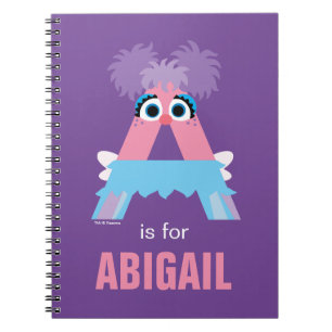 Carnet Rue Sésame A est pour Abby