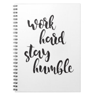 Carnet Séjour dur de travail humble - citation minimale