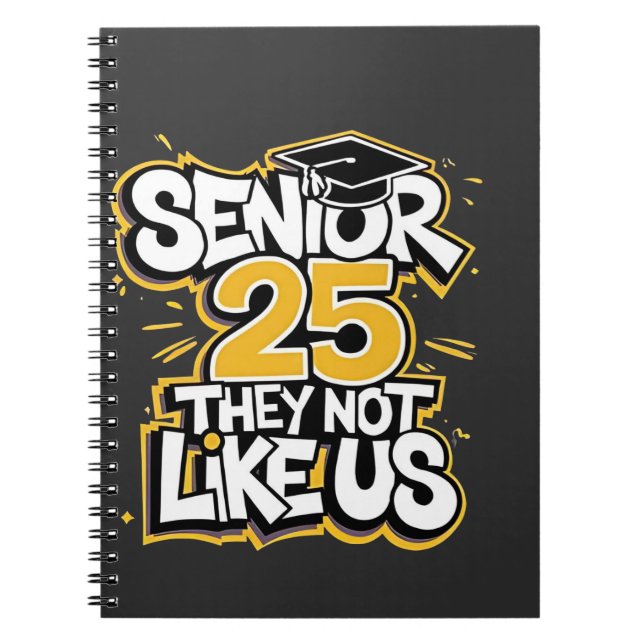 Carnet Senior 2025 Ils N'Aiment Pas Les Diplômés U (Devant)