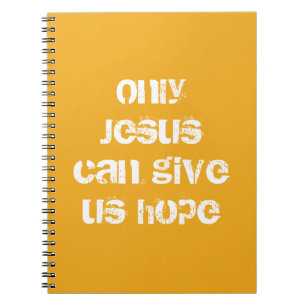 Carnet Seul Jésus peut nous donner un message chrétien d'