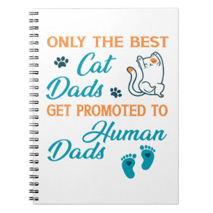 Carnet Seuls Les Meilleurs Dads De Chat Sont Promus Aux D