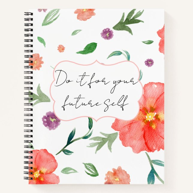 Carnet Show Up for Your Future Self – Floral Motivational (Devant)