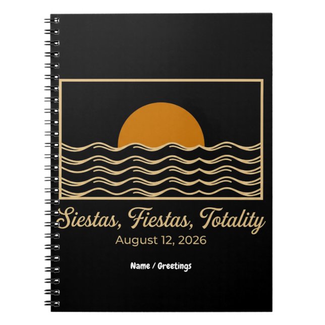 Carnet Siestas Fiestas Totality Spain Solar Eclipse 2026  (Devant)